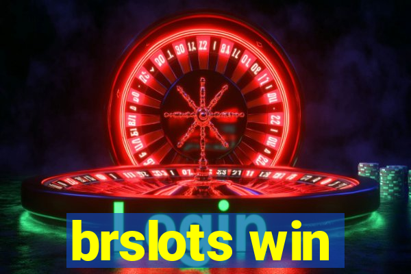 brslots win